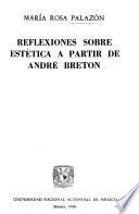 Reflexiones sobre estética a partir de André Breton