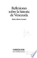Reflexiones sobre la historia de Venezuela
