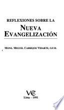 Reflexiones sobre la Nueva Evangelización