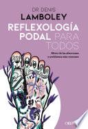 Reflexología podal para todos