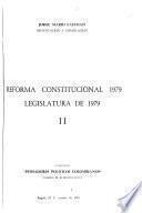 Reforma constitucional, 1979: Legislatura de 1979