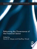 Reforming the Governance of the Financial Sector