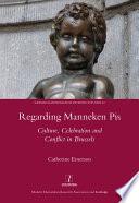 Regarding Manneken Pis