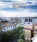Regeneración urbana (VI). Propuestas para el barrio de Torrero - La Paz, Zaragoza