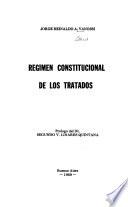 Régimen constitucional de los tratados