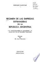 Régimen de las empresas extranjeras en la República Argentina