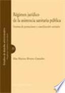 Régimen jurídico de la asistencia sanitaria pública