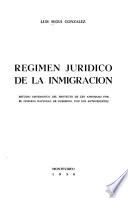 Régimen jurídico de la inmigración