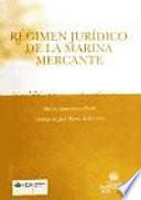 Régimen Jurídico de la marina mercante