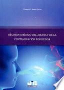 Régimen jurídico del aroma y de la contaminación por hedor