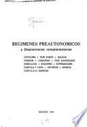 Regímenes Preautonómicos y disposiciones complementarias