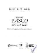 Región Pasco siglo XXI