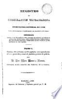 Registro de legislación ultramarina y ordenanza general de 1803 para intendentes y empleados de hacienda en Indias, concordada con la de 4 de diciembre de 1786 ...