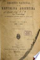 Registro nacional de la República Argentina que comprende los documentos espedidos desde 1810 hasta ...