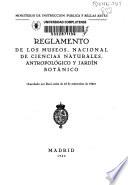 Reglamento de los Museos Nacional de Ciencias Naturales, Antropológico y Jardín Botánico