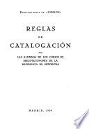 Reglas de catalogación por las alumnas de los cursos de biblioteconomía de la Residencia de señoritas