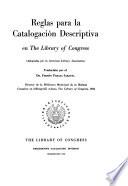 Reglas para la catalogación descriptiva en The Library of Congress