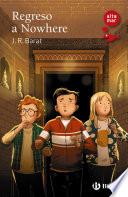 Regreso a Nowhere
