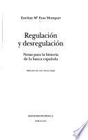 Regulación y desregulación