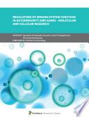 Regulators of Immune System Function in Autoimmunity and Aging - Molecular and Cellular Research