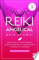 Reiki Angelical Para El Amor