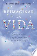 Reimaginar la vida