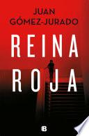 Reina roja (Antonia Scott 1)