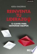 Reinventa tu liderazgo