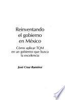 Reinventando el gobierno de México