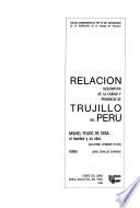Relación descriptiva de la ciudad y provincia de Truxillo del Perú: Miguel Feijoo de Sosa, el hombre y su obra