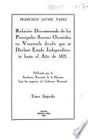 Relación documentada de los principales sucesos ocurridos en Venezuela