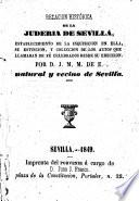 Relacion histórica de la Juderia de Sevilla