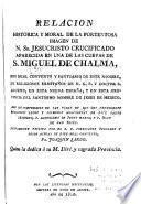 Relacion historica y moral de la portentosa imagen de N. Sr. Jesucristo crucificado aparecida en una de las cuevas de S. Miguel de Chalma