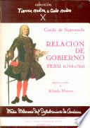 Relación y documentos de gobierno del virrey del Perú, José A. Manso de Velasco, conde de Superunda (1745-1761)