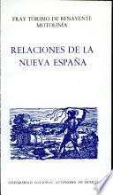 Relaciones de la Nueva España