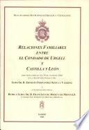 Relaciones familiares del Condado de Urgell con Castilla y León