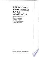 Relaciones fronterizas en la Araucanía