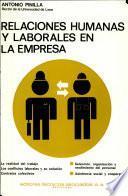 Relaciones Humanas Y Laborales en la Empresa