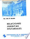 Relaciones jurídicas notoriales
