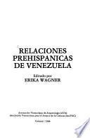 Relaciones prehispánicas de Venezuela