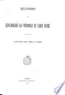 Relatorios do governador da provincia de Cabo Verde