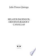 Relatos ingenuos, desventurados y canallas