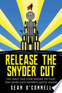Release the Snyder Cut