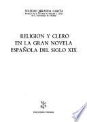 Religión y clero en la gran novela española del siglo XIX