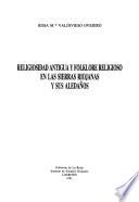 Religiosidad antigua y folklore religioso en las sierras riojanas y sus aledaños