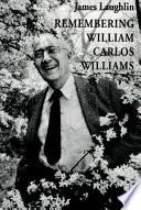 Remembering William Carlos Williams