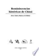 Reminiscencias históricas de Chiná