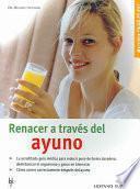 Renacer a través del ayuno