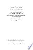 Renacimiento en la Martha Elena
