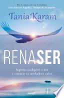 Renaser / Reborn